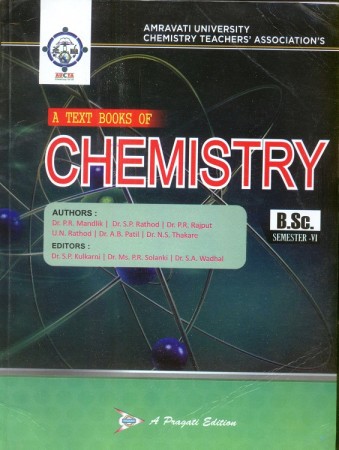 A Text Book of Chemistry (VI Sem.) Amravati