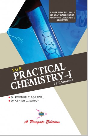 Practical Chemistry-I (I & II Sem.) Amravati
