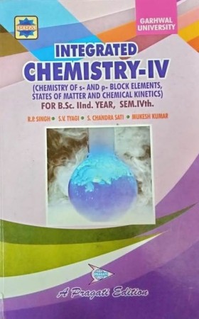 INTEGRATED CHEMISTRY–IV Garhwal University
