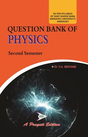 QUESTION BANK OF PHYSICS II Sem AMRAVATI