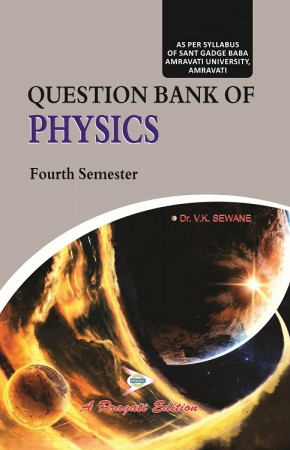 QUESTION BANK OF PHYSICS IV Sem AMRAVATI