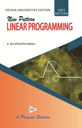 LINEAR PROGRAMMING (For B.A./B.Sc. Part III Students of All Indian Universities)
