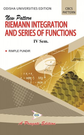 NEW PATTERN RIEMANN INTEGRATION AND SERIES OF FUNCTIONS -IV Sem