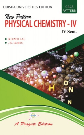 New Pattern PHYSICAL CHEMISTRY-IV (IV Sem)