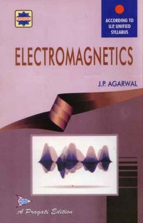 ELECTROMAGNETICS [For B.Sc. II Year, Paper II] new Unified Syllabus for all U.P. State Universities