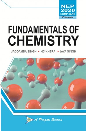 FUNDAMENTAL OF CHEMISTRY (Strictly  According  to  National  Education  Policy  2020  Common  Minimum  Syllabus  for  All  UP  States  Universities)