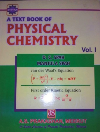 A Text Book of Physical Chemistry (Vol-I)