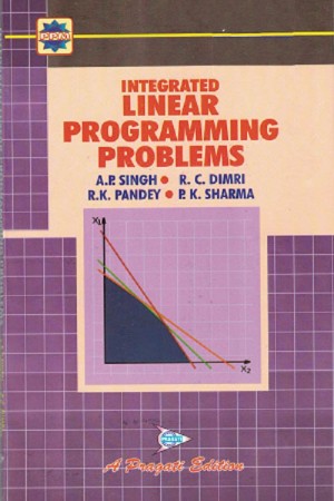 INTEGRATED LINEAR PROGRAMMING PROBLEMS