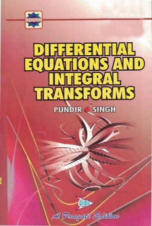 DIFFERENTIAL EQUATION AND INTEGRAL TRANSFORMS