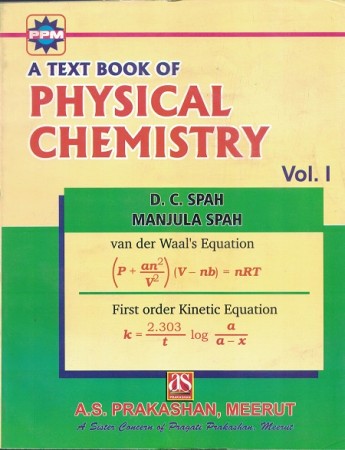 A Text Book Of Physical Chemistry Vol-I