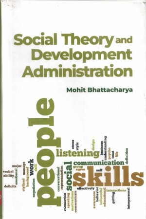 Social Theory And Development Administration