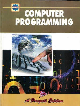 COMPUTER SYSTEM  AND  PROGRAMMING IN C