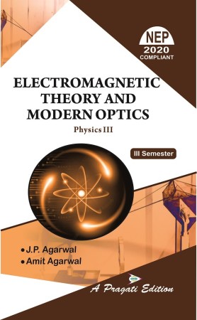 Electromagnetic Theory and Modern Optics Nep- III Sem