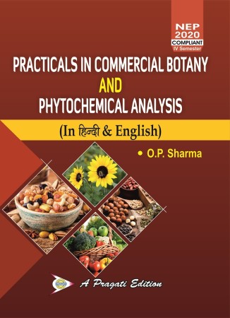 Practicals in COMMERCIAL BOTANY & PHYTOCHEMICAL ANALYSIS Nep-IV Sem