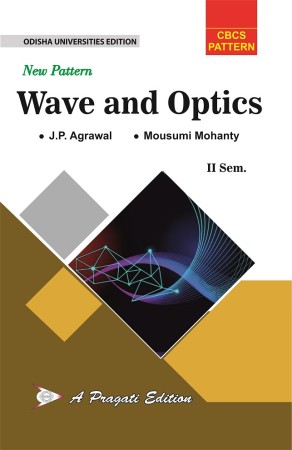 NEW PATTERN WAVES AND OPTICS - II SEM ( ODISHA )
