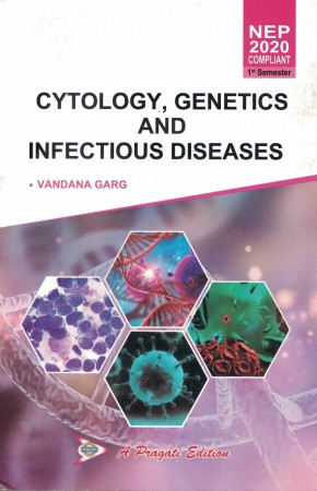 CYTOLOGY, GENETICS AND INFECTIOUS DISEASES- Nep- I Sem