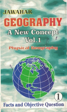 GEOGRAPHY A NEW CONCEPT  VOL. 1