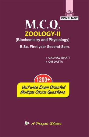 M.C.Q. ZOOLOGY-II (Biochemistry and Physiology)