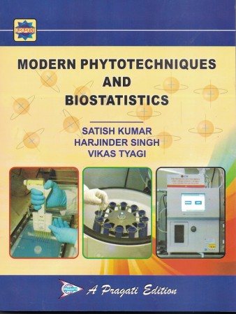 MODERN PHYTOTECHNIQUES AND BIOSTATISTICS