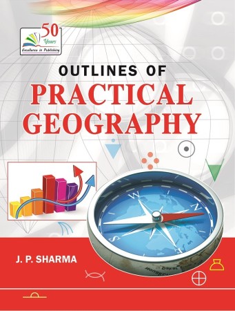 OUTLINES OF PRACTICAL GEOGRAPHY