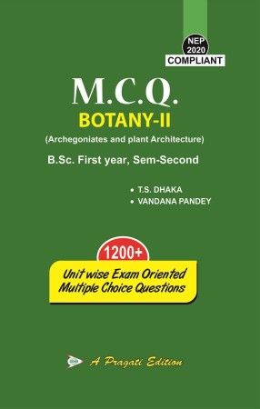 M.C.Q. BOTANY-II (Archegoniates and Plant Architecture)
