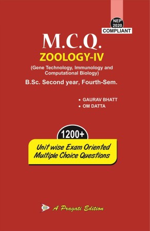 M.C.Q. Zoology-IV (Gene Technology, Immunology and Computational Biology)