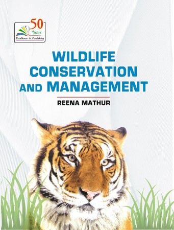 WILDLIFE CONSERVATION AND MANAGEMENT