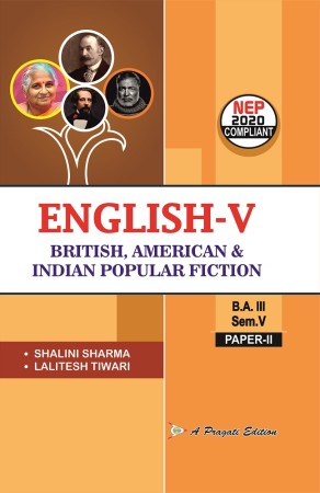 ENGLISH-V BRITISH, AMERICAN & INDIAN POPULAR FICTION Nep-V Sem