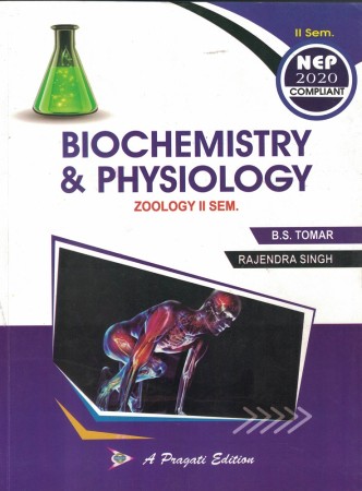 BIOCHEMISTRY & PHYSIOLOGY  Nep-II Sem