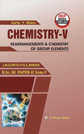 NEP CHEMISTRY-V  REARRANGEMENT AND CHEMISTRY OF GROUP ELEMENTS Nep-VI Sem