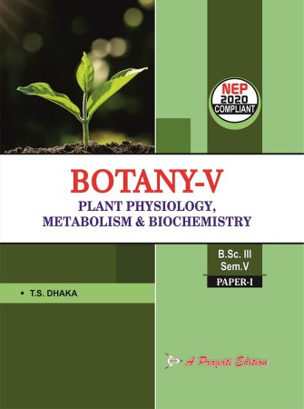 PLANT PHYSIOLOGY, METABOLISM & BIOCHEMISTRY Nep-5th Sem