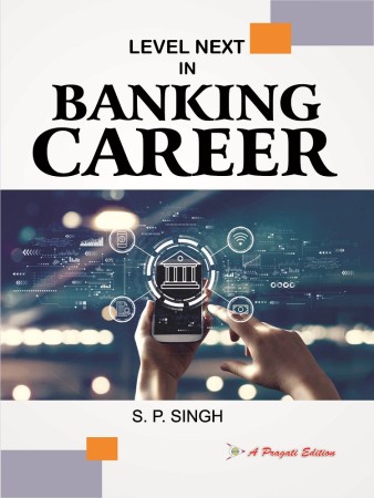 LEVEL NEXT IN BANKING CAREER