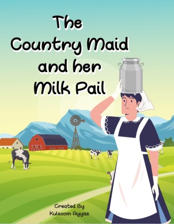 THE COUNTRY MAID AND HER MILK PAIL