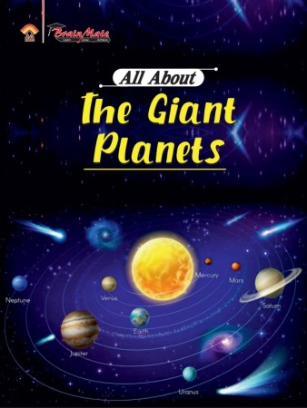 ALL ABOUT- THE GIANT PLANETS