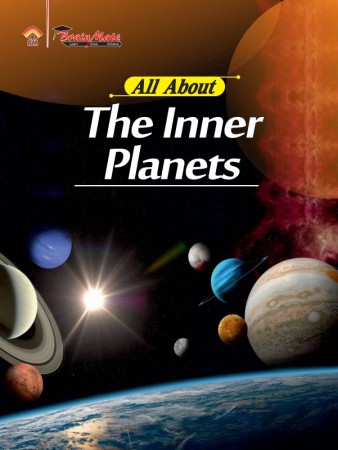 ALL ABOUT- THE INNER PLANETS