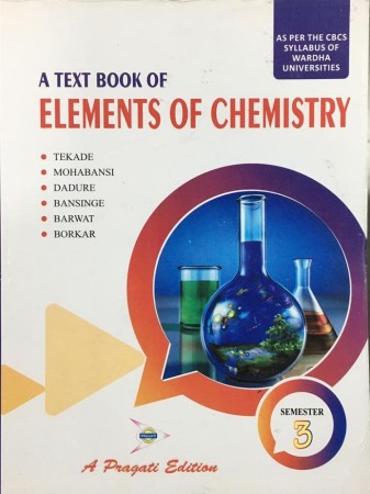 A TEXT BOOK OF ELEMENTS OF CHEMISTRY  WARDHA College