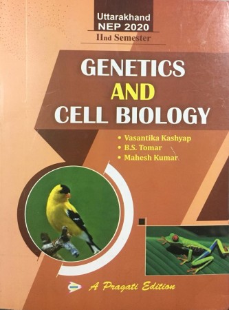 GENETICS AND CELL BIOLOGY II- Sem (Uttarakhand)