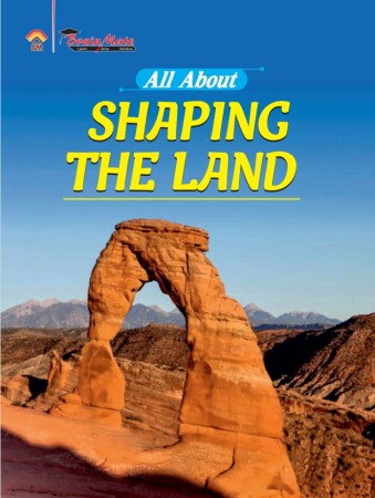 ALL ABOUT SHAPING THE LAND