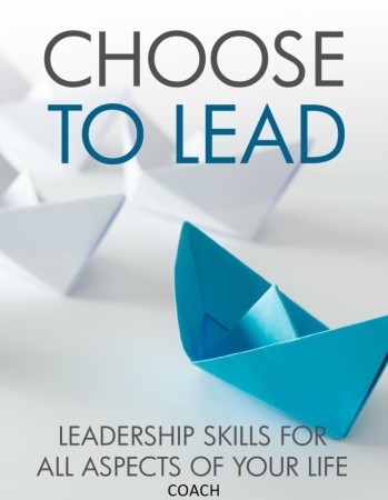CHOOSE TO LEAD