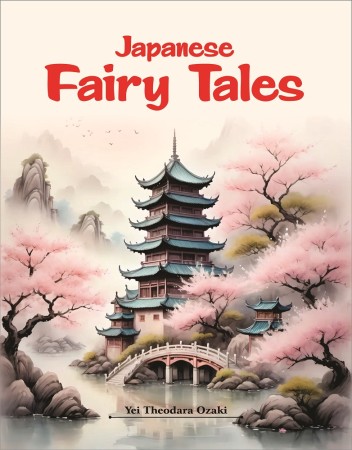 JAPANESE FAIRY TALES