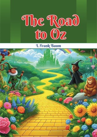 THE ROAD TO OZ