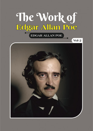 THE WORKS OF EDGAR ALLAN POE VOL-2