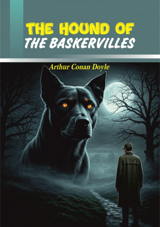 THE HOUND OF THE BASKERVILLES