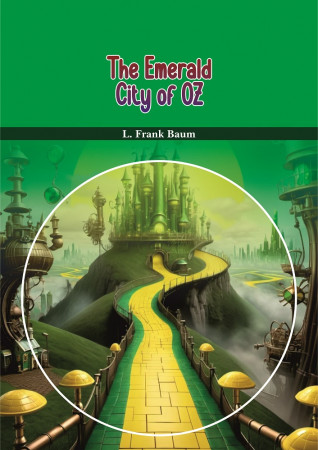 THE EMERALD CITY OF OZ