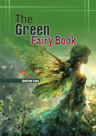 THE GREEN FAIRY BOOK