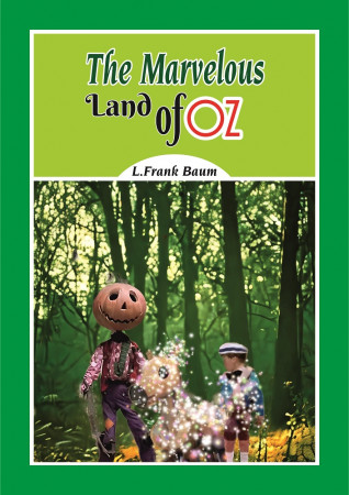 THE MARVELOUS LAND OF OZ