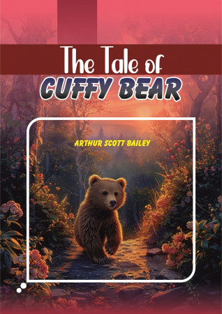 THE TALE OF CUFFY BEAR