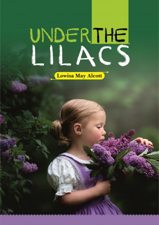 UNDER THE LILACS