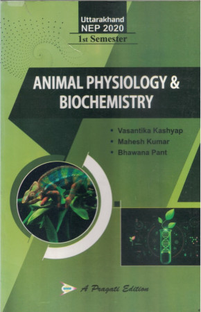 ANIMAL PHYSIOLOGY AND BIOCHEMISTRY (Uttarakhand)