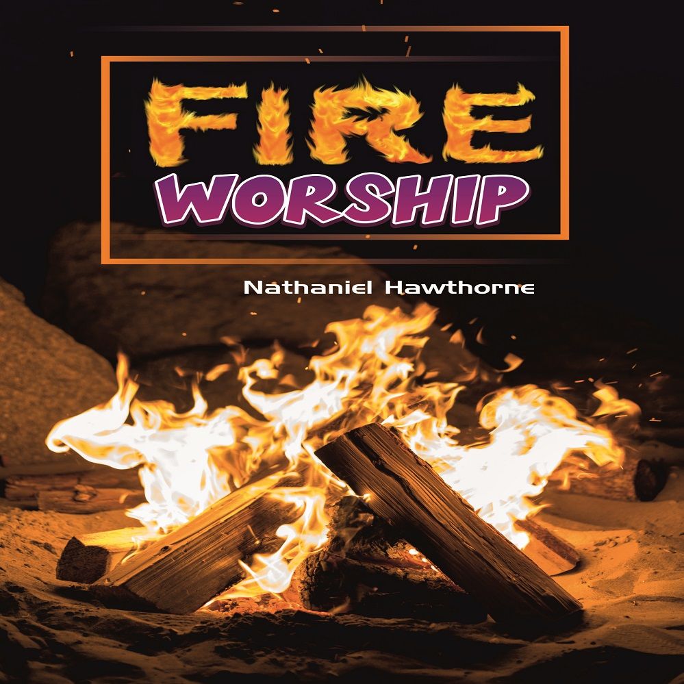 FIRE- WORSHIP